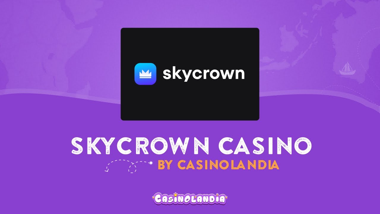 SkyCrown Casino Site Evaluation